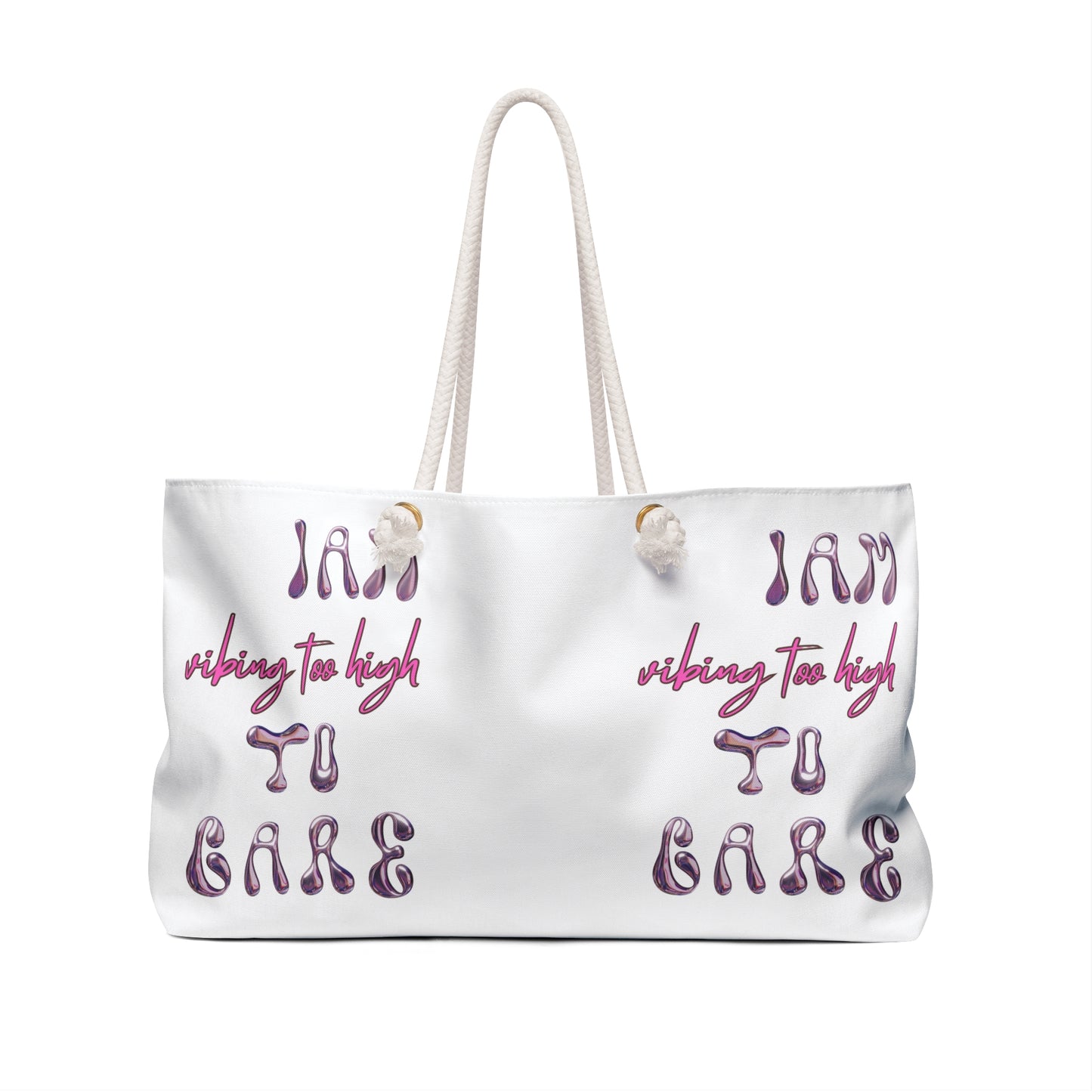 I AM VIBING TOO HIGH TO CARE Fits Everything Tote Bag