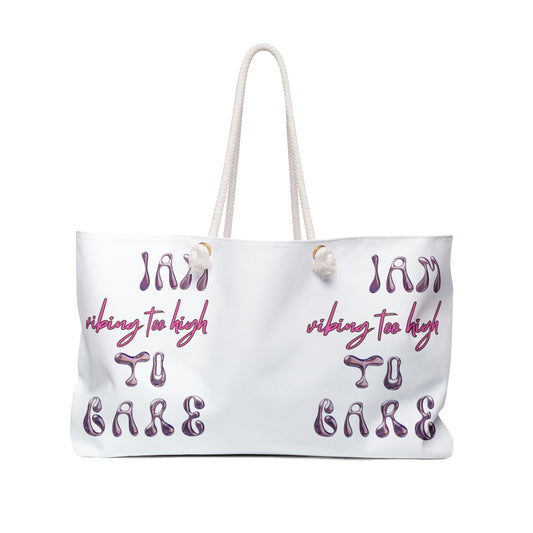 I AM VIBING TOO HIGH TO CARE Fits Everything Tote Bag